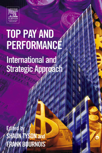 Top Pay and Performance : International and Strategic Approach