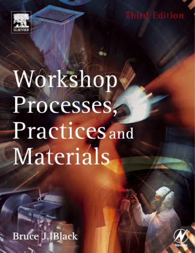 Workshop Processes, Practices and Materials, Third Edition