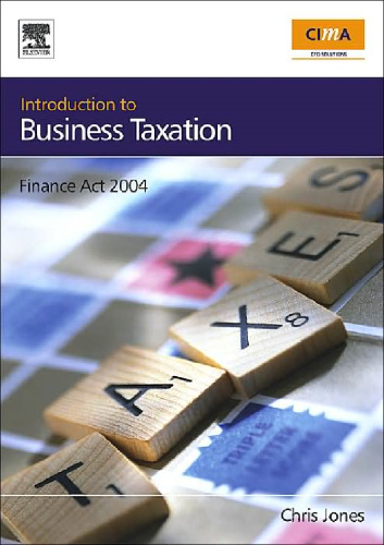 Introduction to Business Taxation, Finance Act 2004, First Edition
