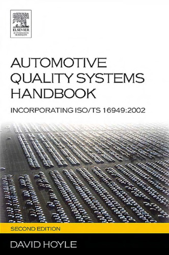 Automotive Quality Systems Handbook, Second Edition: ISO TS 16949:2002 Edition