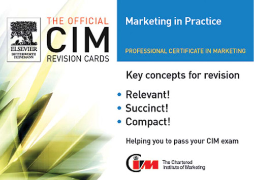 CIM Revision card: Marketing in Practice (Cim Revision Card)