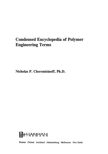 Condensed Encyclopedia of Polymer Engineering Terms