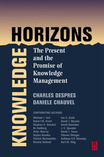 Knowledge Horizons: the present and promise of Knowledge Management