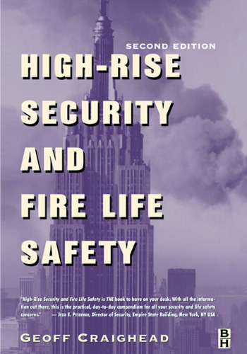 High-rise security and fire life safety