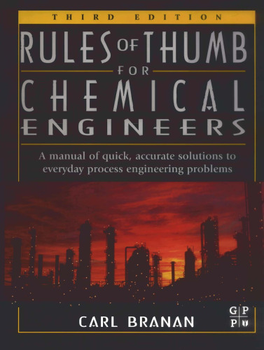 Rules of Thumb for Chemical Engineers, Third Edition