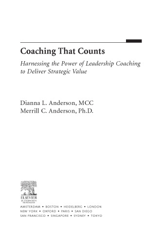 Coaching that Counts : Harnessing the Power of Leadership Coaching to Deliver Strategic Value (Improving Human Performance)