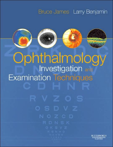 Ophthalmology: Investigation and Examination Techniques