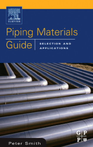 Piping materials selection and applications