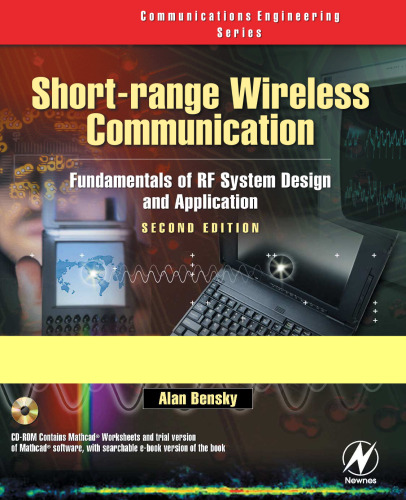 Short-range Wireless Communication, Second Edition: Fundamentals of RF System Design and Application