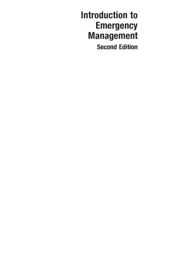 Introduction to Emergency Management, Second Edition (Butterworth-Heinemann Homeland Security)