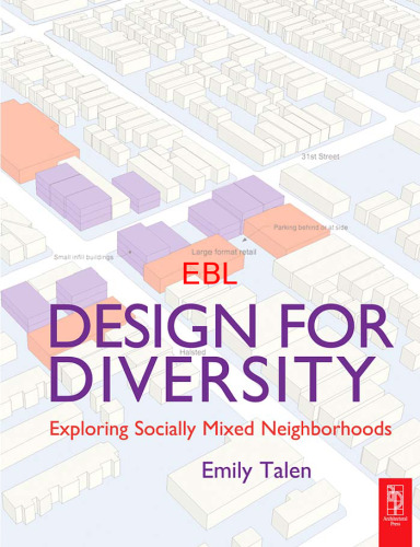 Design for Diversity: Exploring Socially Mixed Neighbourhoods
