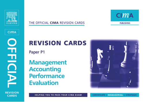 CIMA Revision Cards Management Accounting Performance Evaluation (CIMA Managerial Level 2008) (CIMA Managerial Level 2008)