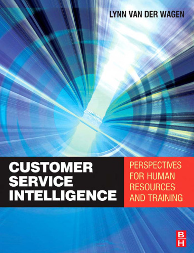 Customer Service Intelligence: Perspectives for Human Resources and Training