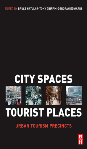 City Spaces - Tourist Places: Urban Tourism Precincts