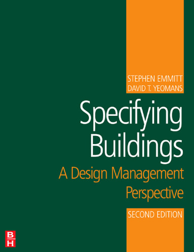 Specifying Buildings, Second Edition: A Design Management Perspective
