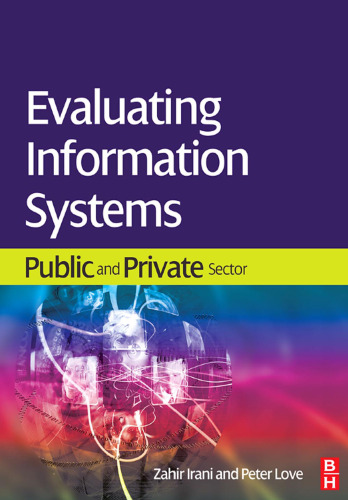 Evaluating Information Systems: Public and Private Sector