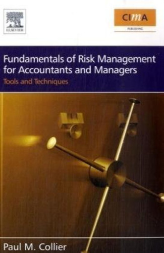 Fundamentals of Risk Management for Accountants and Managers: Tools & Techniques