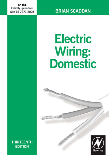 Electric Wiring: Domestic, 13th Edition