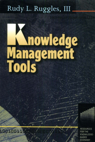 Knowledge Management Tools (Resources for the Knowledge-Based Economy)