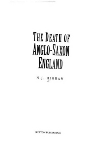 The Death of Anglo-Saxon England
