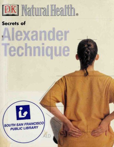 Secrets of Alexander Technique