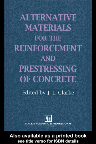 Alternative Materials for the Reinforcement and Prestressing of Concrete