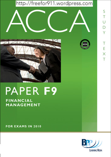 ACCA - F9 Financial Management: Study Text