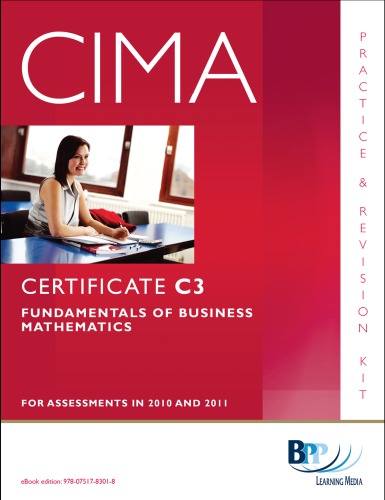 CIMA - C03 Fundamentals of Business Mathematics: Revision Kit
