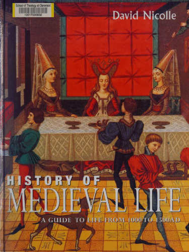 The History of Medieval Life