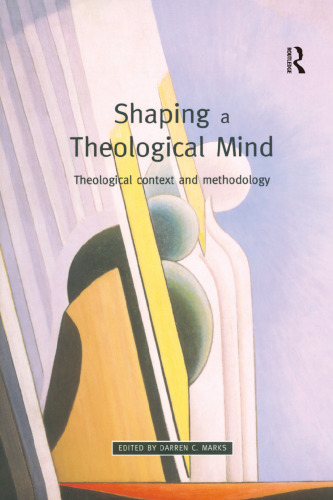 Shaping a Theological Mind