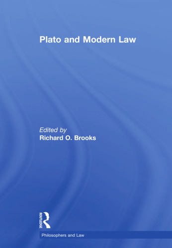 Plato and Modern Law (Philosophers and Law)