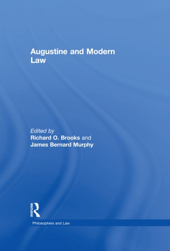 Augustine and Modern Law (Philosophers and Law)