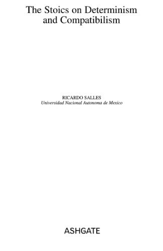 The Stoics On Determinism And Compatibilism