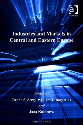 Industries and Markets in Central and Eastern Europe