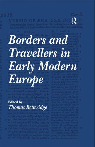 Borders and Travellers in Early Modern Europe