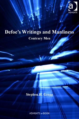 Defoes Writings and Manliness
