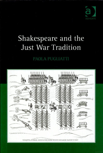 Shakespeare and the Just War Tradition