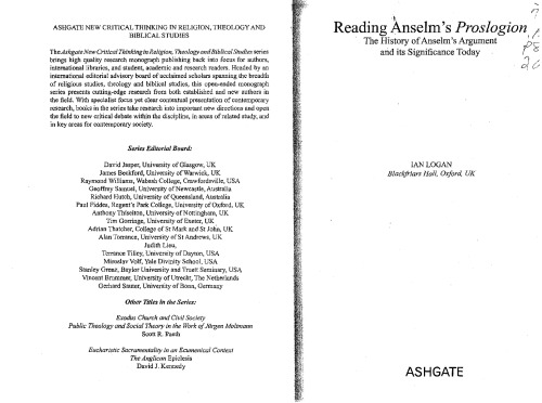 Reading Anselm's Proslogion (Ashgate New Critical Thinking in Religion, Theology, and Biblical Studies)