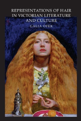 Representations of Hair in Victorian Literature and Culture