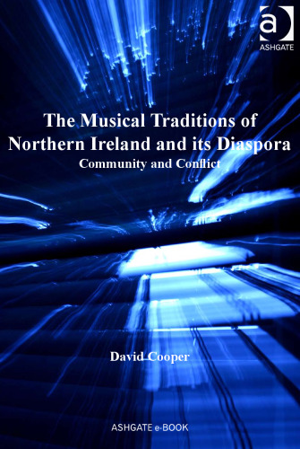 The Musical Traditions of Northern Ireland and its Diaspora