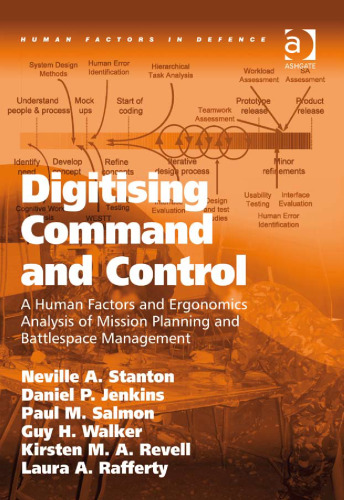 Digitising Command and Control (Human Factors in Defence)
