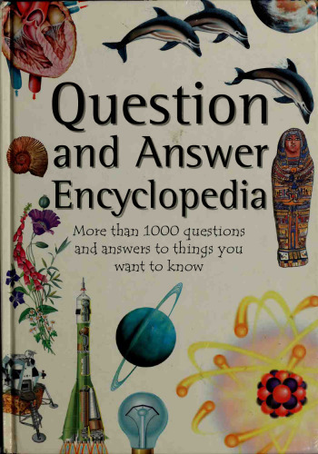 Encyclopedia of Questions and Answers