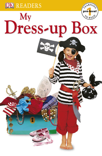 DK Readers: My Dress-Up Box