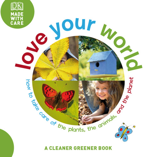 Love Your World