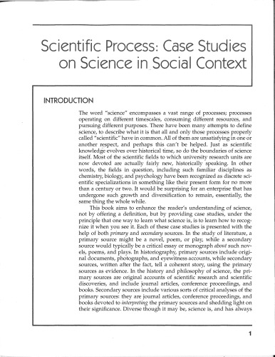 Scientific Process: Case Studies on Science in Social Context