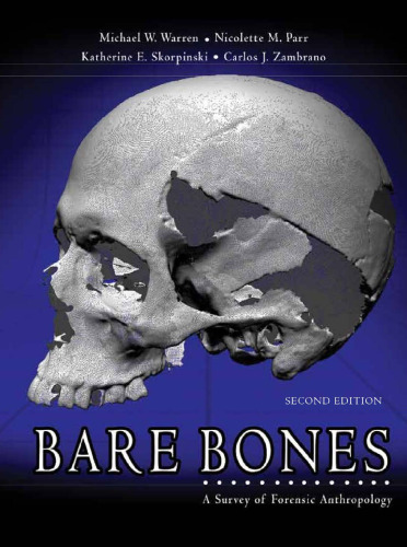 Bare Bones: A Survey of Forensic Anthropology