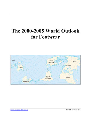 The 2000-2005 World Outlook for Footwear