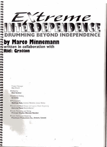 Extreme Interdependence: Drumming Beyond Independence