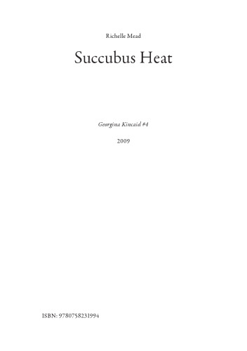 Succubus Heat (Georgina Kincaid, Book 4)