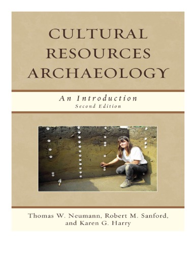 Cultural Resources Archaeology: An Introduction, Second Edition
